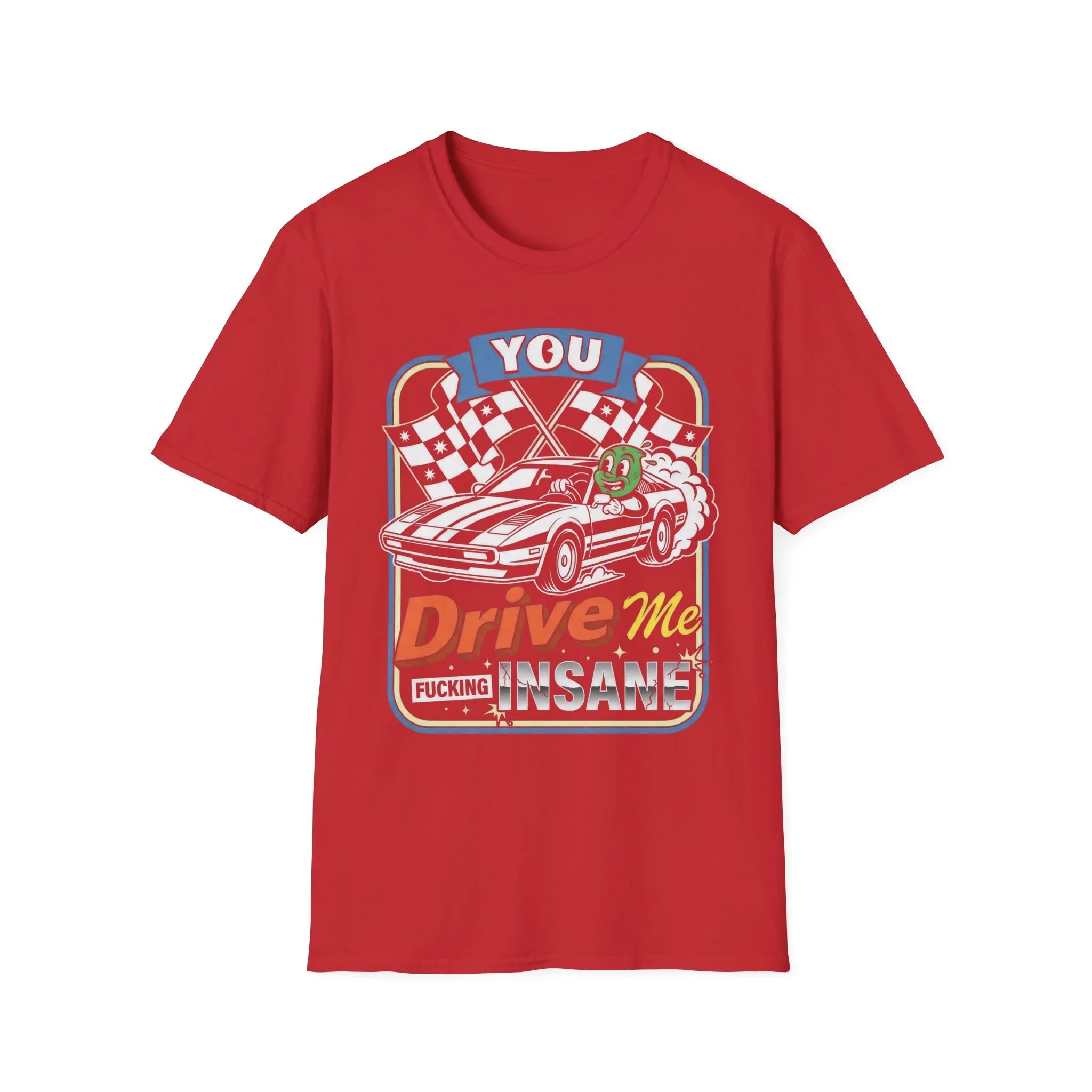 Red t-shirt with racing car graphic and 'You Drive Me Insane' text