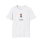 "Grow Through It" Unisex T-Shirt – Inspirational Floral Graphic Tee