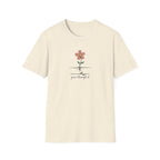 "Grow Through It" Unisex T-Shirt – Inspirational Floral Graphic Tee